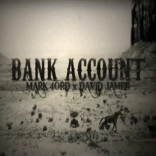 Mark 4ord & O.G. David James - Bank Account.