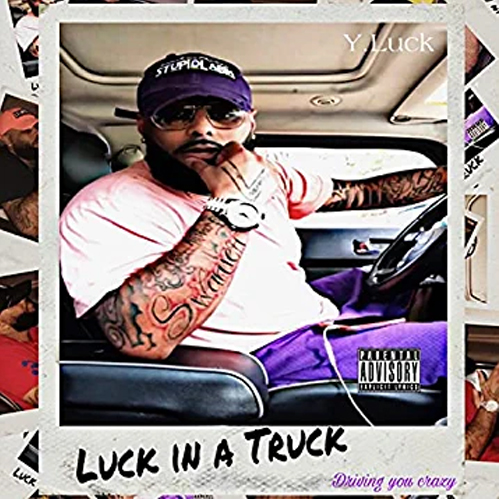 Y.LUCK - Luck In A Truck (LP)