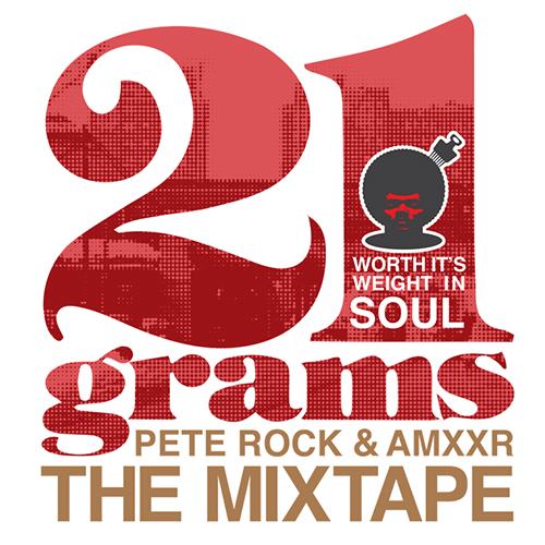 AMXXR & Pete Rock - 21 Grams: Worth Its Weight In Soul (Mixtape)