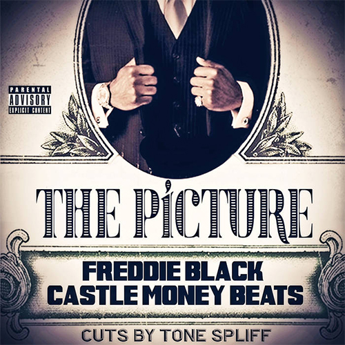 Freddie Black & Castle Money Beats - The Picture