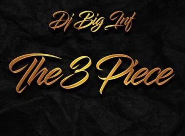 DJ Big Inf - The 3 Piece (EP)