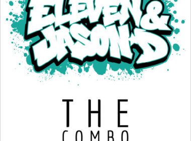 Eleven & Jason D - The Combo