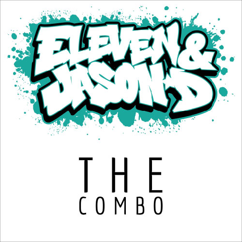Eleven & Jason D Release "The Combo" 4 Eleven & Jason D - The Combo