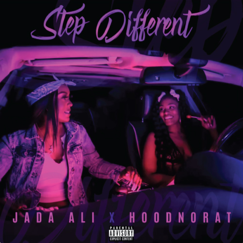Jada Ali ft. HoodNoRat - Step Different