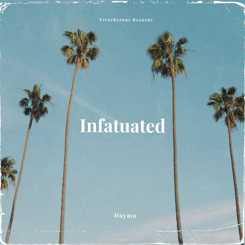 Daymo - Infatuated