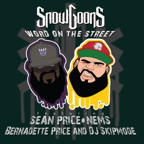 Snowgoons ft. Nems, Sean P! & DJ Skipmode - Word On The Street