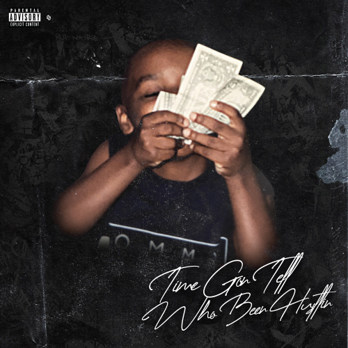 Taylor J Releases New "Time Gon Tell Who Been Hustlin" Album 4 Taylor J - Time Gon Tell Who Been Hustlin (LP)