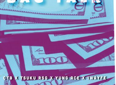 Christhebrooo ft. Ace Tarantino, Tsuku RSG & 1wayfe - Bag Talk