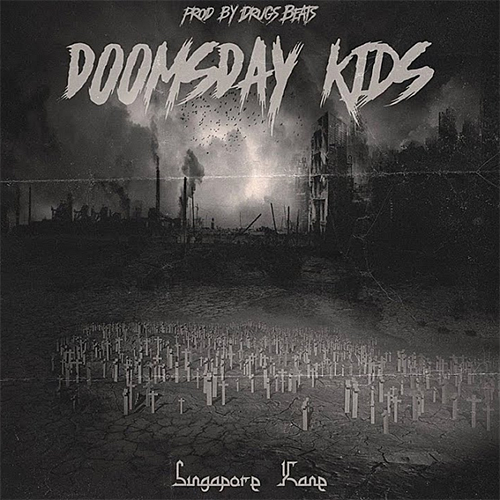 Singapore Kane - Doomsday Kids 