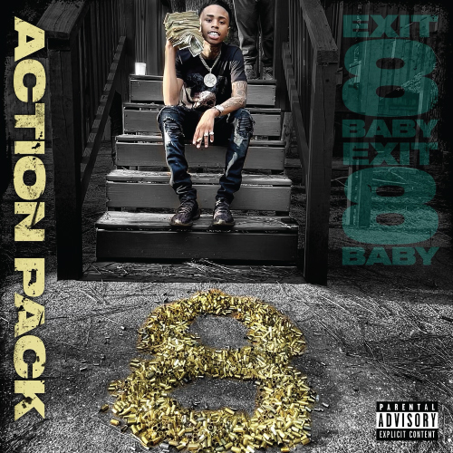 Action Pack - Exit 8 Baby (Mixtape)