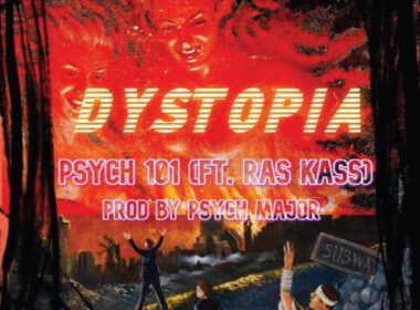 Psych Major & Ras Kass - Dystopia