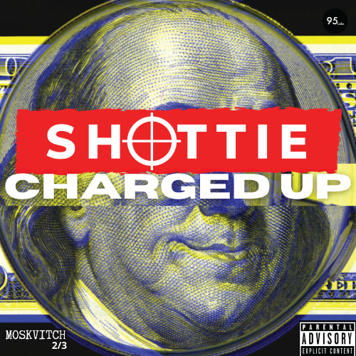 Shottie & Tev95 - Charged Up