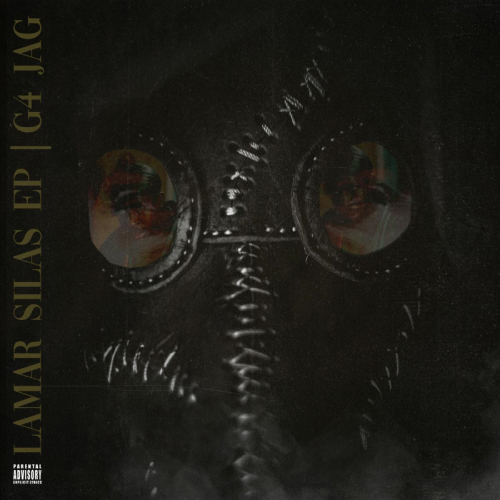 G4 Jag Drops His New "Lamar Silas" EP 4 G4 Jag - Lamar Silas (EP)