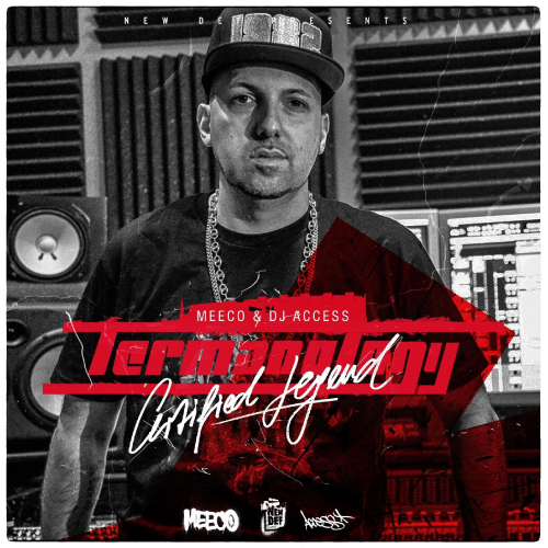 Meeco & DJ Access ft. Termanology - Certified Legend