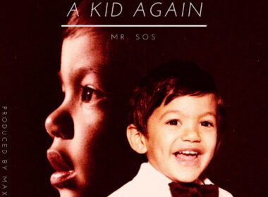 Mr. SOS - A Kid Again