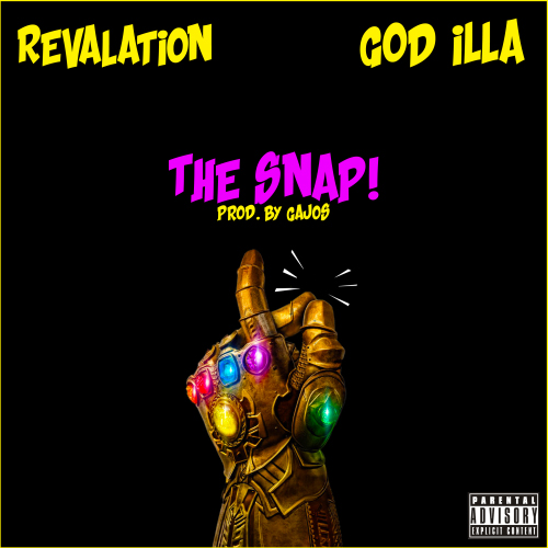 Revalation & GoD iLLa - The Snap  