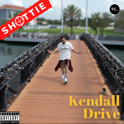 Shottie & TEV95 - Kendall Drive