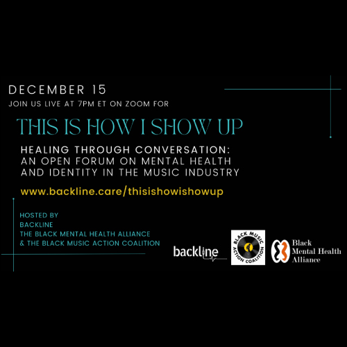 Black Music Action Coalition Partners With Black Mental Health Alliance For 'This is How I Show Up'
