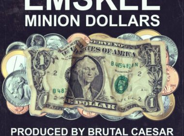 Brutal Caesar & Emskee - Minion Dollars