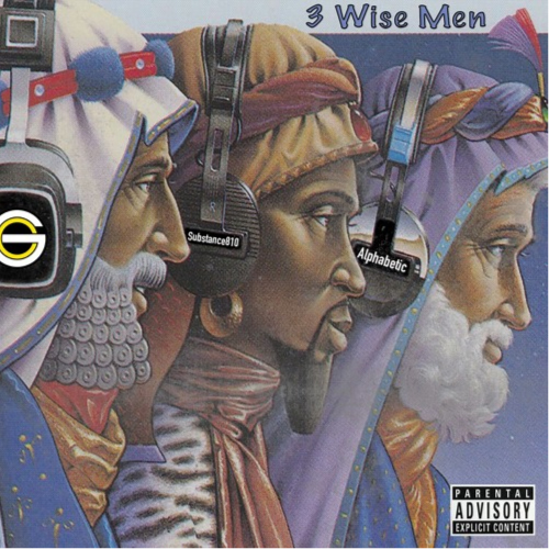 Clypto & Supreme Cerebral feat. Substance810 & Alphabetic - 3 Wise Men