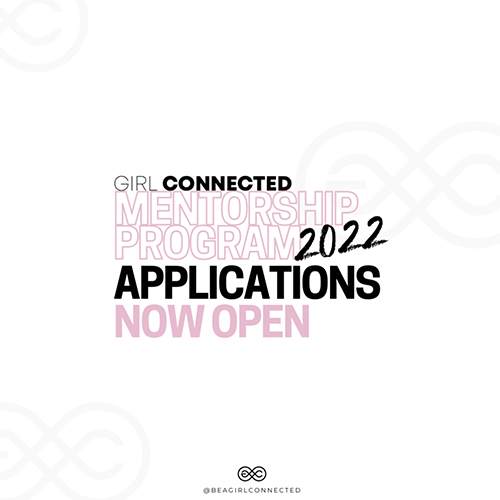 Girl Connected Mentorship Program Applications Are Now Open!