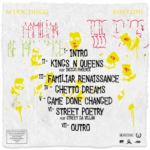 M Doc Diego & Kheyzine - Familiar Renaissance