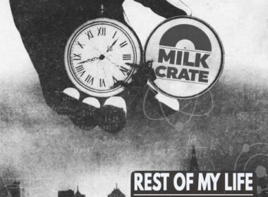MiLKCRATE & Wyld Bunch - Rest of My Life