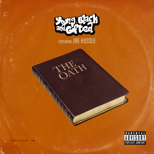 Young Black and Gifted - The Oath
