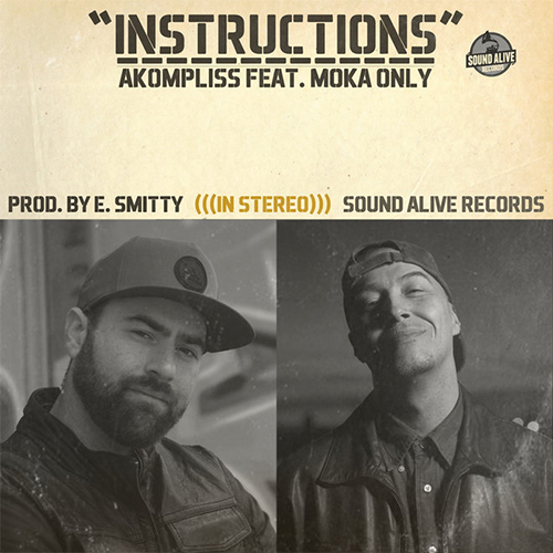 Akompliss Feat. Moka Only - Instructions 