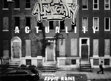 Big Almighty feat. Eddie Kaine & Jamil Honesty - Actuality