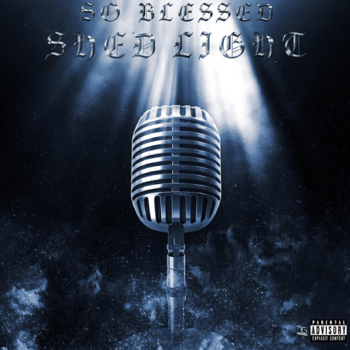 Shed Light - So Blessed (EP)