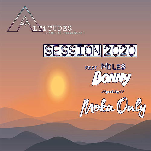 ALTITUDES feat. Miles Bonny - Session 2020