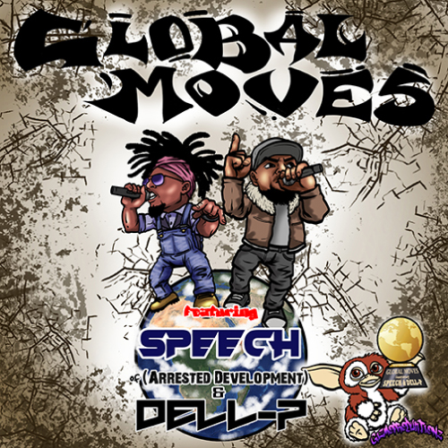 DJ Views feat. Speech & Dell-P - Global Moves