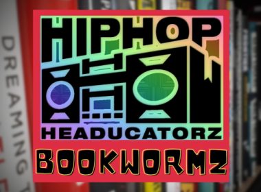 Hip Hop HeadUcatorz - Bookwormz