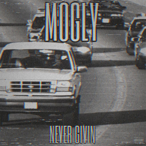 Money Mogly & Cvlt .45 - Never Givin