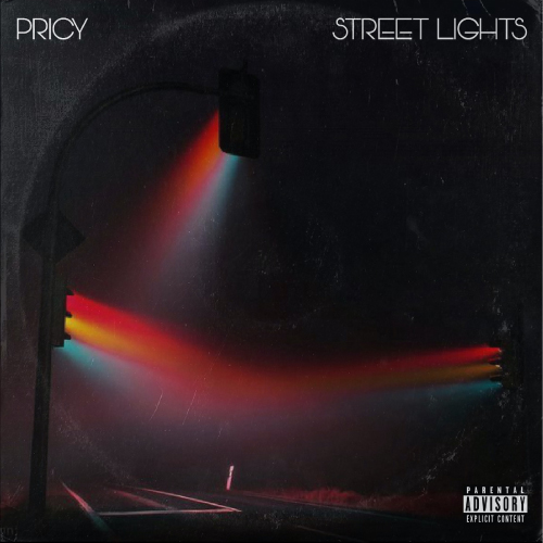 Pricy Turns On The "Street Lights" With New Release 4 Pricy - Street Lights