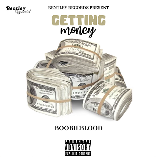 BoobieBlood - Getting Money