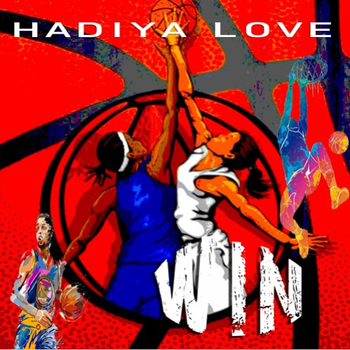 Hadiya Love - Win