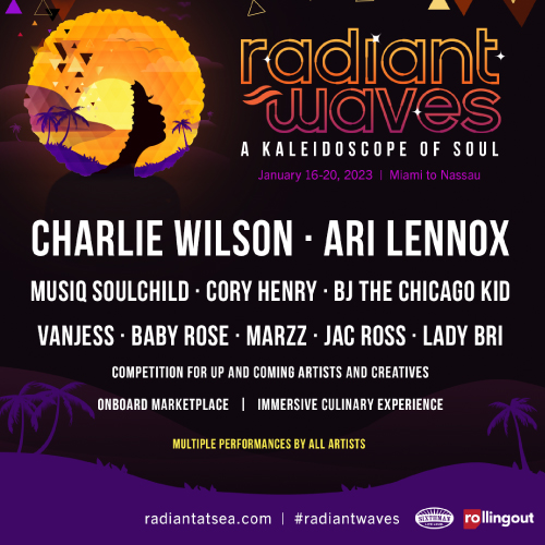 Sixthman & Rolling Out Announce Neo-Soul/R&B Cruise Radiant Waves 4 Sixthman & Rolling Out announce neo-soul/R&B cruise Radiant Waves