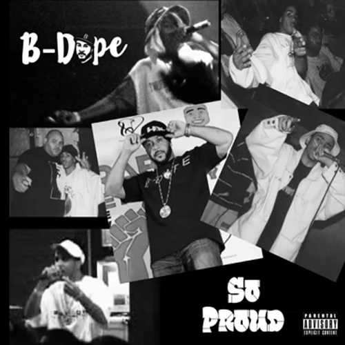 B-Dope - So Proud