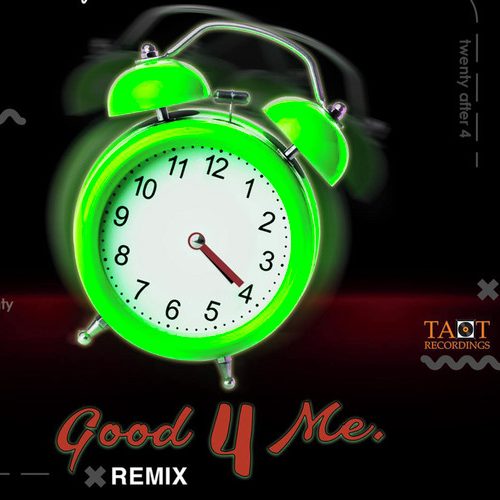 Faith Walker "Good 4 Me (20 After 4) Remix"