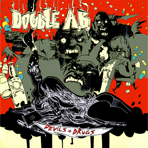 Double A.B. Releases 'Devils & Drugs' Album 4 Double A.B. - Devils And Drugs (LP)