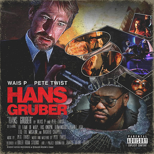  Wais P & Pete Twist - Hans Gruber EP 