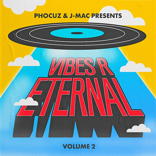 Phocuz & J-Mac - Vibes R Eternal Vol. 2 (LP)