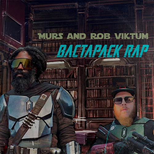 Murs & Rob Viktum - Bactapack Rap