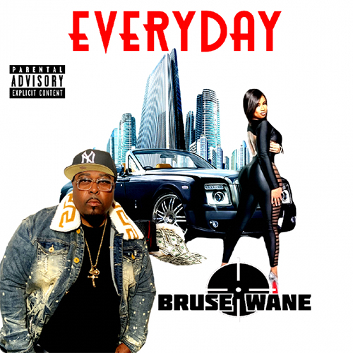 Bruse Wane - Everyday