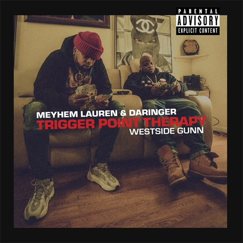 Meyhem Lauren & Daringer feat. Westside Gunn - Trigger Point Therapy
