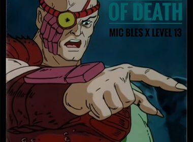 Mic Bles & Level 13 - Chronicles Of Death