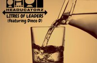 Hip Hop HeadUcatorz feat. Dinco D - Litres of Leaders