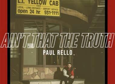 Paul Rello - Ain't That The Truth